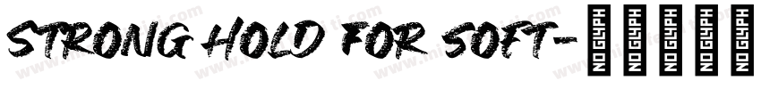Strong hold For soft字体转换